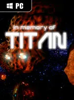 In memory of TITAN