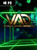 VAD - Virtually Assured Destruction