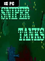 SNIPER TANKS