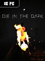 Die In The Dark