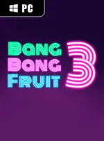 Bang Bang Fruit 3