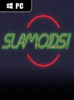 Slamoids!
