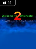 Welcome To... Chichester 2 : The Spy Of Chichester And The Eager Tourist Guide