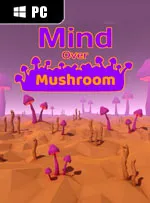 Mind Over Mushroom
