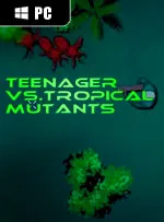 Teenager vs.Tropical Mutants