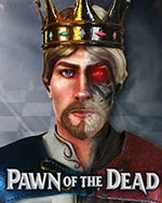 Pawn of the Dead