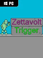 Zettavolt Trigger