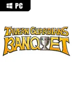 TAVERN GUARDIANS: BANQUET
