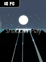 Shadow Play