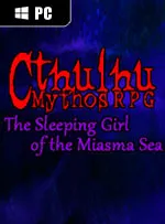 Cthulhu Mythos RPG -The Sleeping Girl of the Miasma Sea-