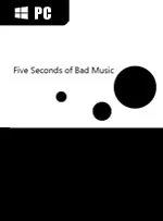Five Seconds of Bad Music