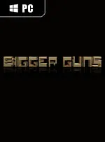 Bigger Guns