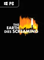 The Earth Dies Screaming