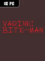 Vadine: Bite-Man