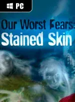 Our Worst Fears