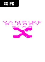Vampire Bloody Star X