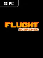 Flucht Scorched