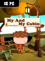 My Cabin And I