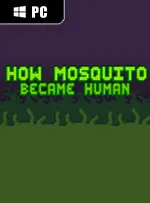 How Mosquito Became Human