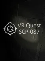 SCP-087 VR Survivor