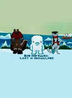 Bob and Kuura: Lost in Snowglobe