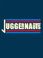 Juggernauts