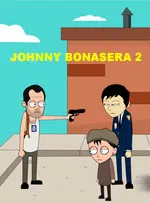 The Revenge of Johnny Bonasera: Episode 2