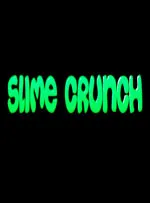 Slime Crunch