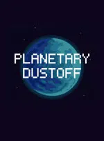 Planetary Dustoff