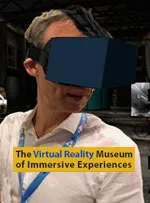 The Virtual Reality Museum of Immersive Experiences