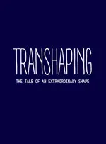 Transhaping