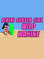Bikini Surfer Girl - Wild Wahine
