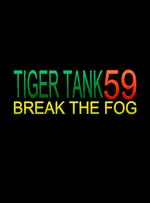 Tiger Tank 59 Ⅰ Break The Fog