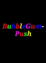 BubbleGum-Push