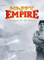Happy Empire - A Bouquet for the Princess: Enhanced Edition