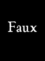 Faux