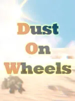 Dust On Wheels