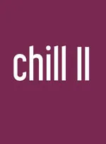 Chill II