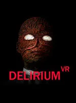 Delirium VR
