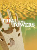 Trial of the Towers