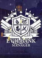 Evil Bank Manager