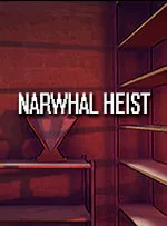 Narwhal Heist