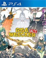 GIGA WRECKER ALT.