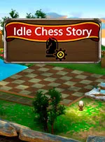 Idle Chess Story