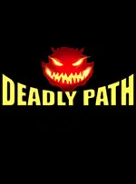 Deadly Path