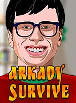 Arkady Survive