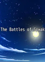 The Battles of Spwak