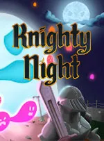 Knighty Night