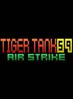 Tiger Tank 59 Ⅰ Air Strike