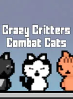 Crazy Critters - Combat Cats